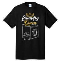 Laundry Queen Worker Job Profession Occupation Cleaning Tall T-Shirt