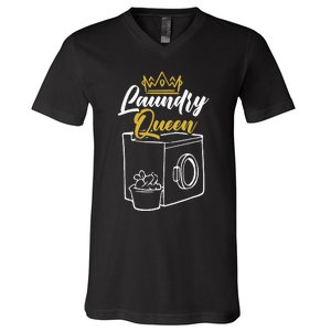 Laundry Queen Worker Job Profession Occupation Cleaning V-Neck T-Shirt