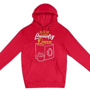 Laundry Queen Worker Job Profession Occupation Cleaning Premium Pullover Hoodie