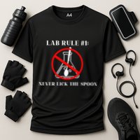 Lab Rule 1 Never Lick The Spoon Funny Science Chemistry Performance Shirt