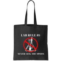 Lab Rule 1 Never Lick The Spoon Funny Science Chemistry Bag