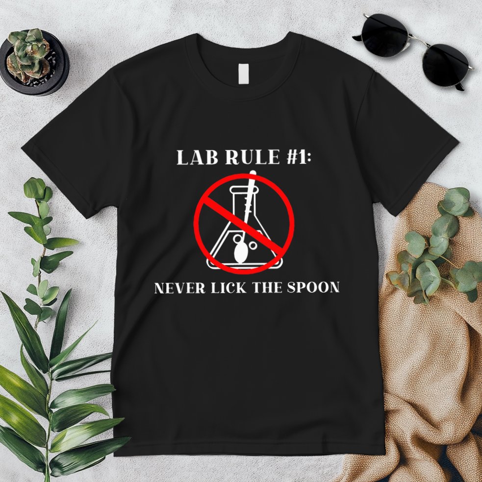 Lab Rule 1 Never Lick The Spoon Funny Science Chemistry Premium T-Shirt