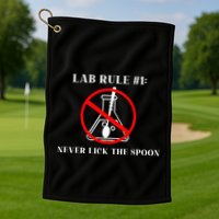 Lab Rule 1 Never Lick The Spoon Funny Science Chemistry Golf Towel