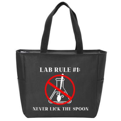 Lab Rule 1 Never Lick The Spoon Funny Science Chemistry Zip Tote Bag