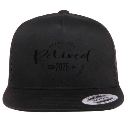 Ly Retired 2025 For Women Not My Problem Anymore Flatbill Hat
