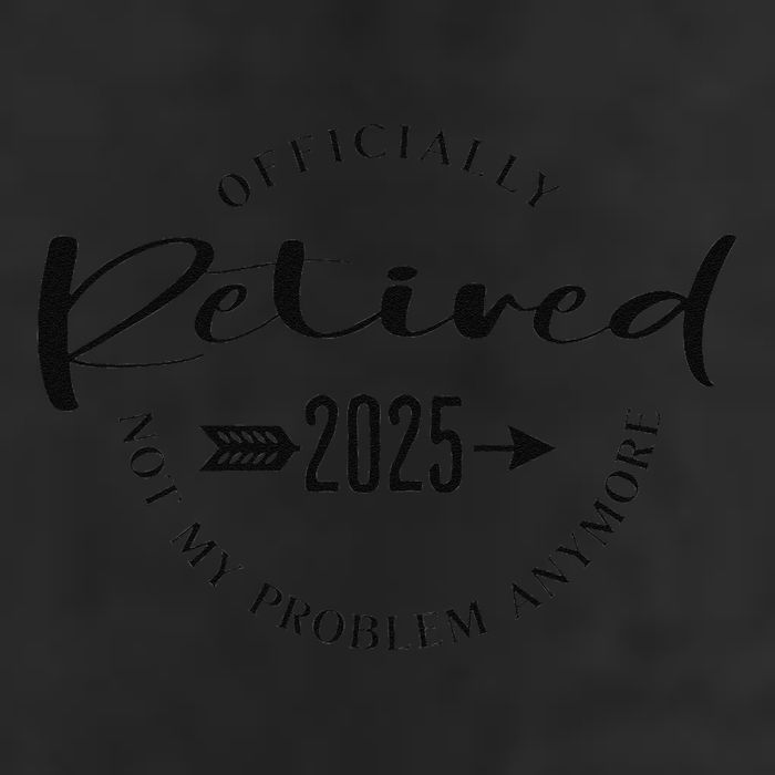 Ly Retired 2025 For Women Not My Problem Anymore Tumbler