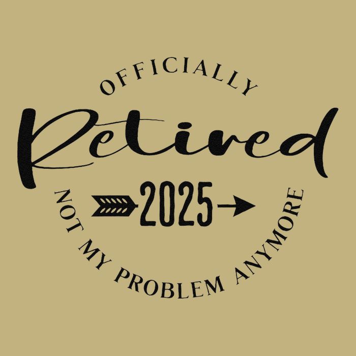 Ly Retired 2025 For Women Not My Problem Anymore Performance Shirt