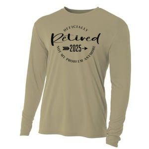 Ly Retired 2025 For Women Not My Problem Anymore Cooling Performance Long Sleeve Crew