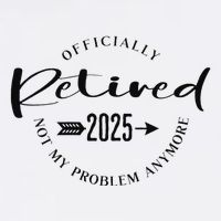 Ly Retired 2025 For Women Not My Problem Anymore Garment-Dyed Sweatshirt