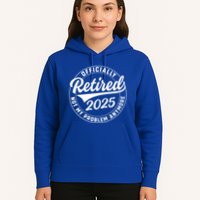 Ly Retired 2025 Not My Problem Anymore Retiret Gift Hoodie