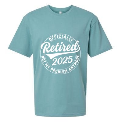 Ly Retired 2025 Not My Problem Anymore Retiret Gift Sueded Cloud Jersey T-Shirt