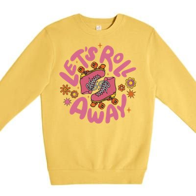 Let's Roll Away Skate Premium Crewneck Sweatshirt