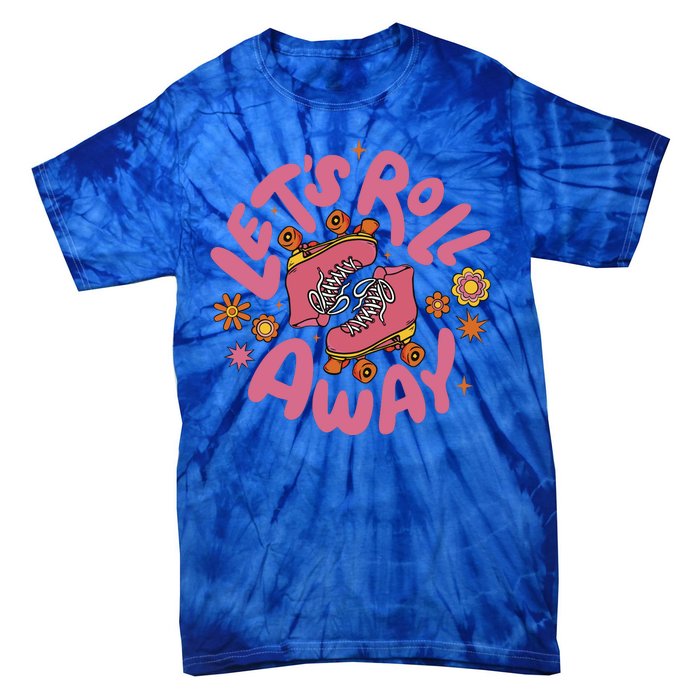 Let's Roll Away Skate Tie-Dye T-Shirt