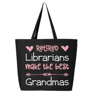 Librarian Retiret Best Grandmas / Love Library Retired Funny Gift 25L Jumbo Tote