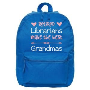 Librarian Retiret Best Grandmas / Love Library Retired Funny Gift 16 in Basic Backpack