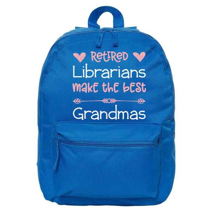 Librarian Retiret Best Grandmas / Love Library Retired Funny Gift 16 in Basic Backpack