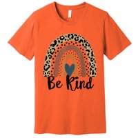 Leopard Rainbow Be Kind We Wear Orange For Unity Day Premium T-Shirt