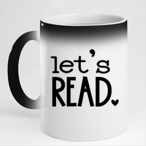 Lets Read Book Reader Reading Gift 11oz Black Color Changing Mug