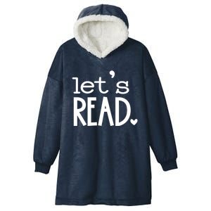 Lets Read Book Reader Reading Gift Hooded Wearable Blanket