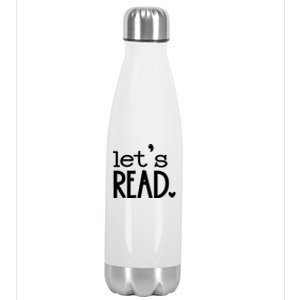 Lets Read Book Reader Reading Gift Stainless Steel Insulated Water Bottle