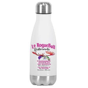 Le Rogue Bull Ristorante Gourmet Dining on the Mudflats AK  Stainless Steel Insulated Water Bottle