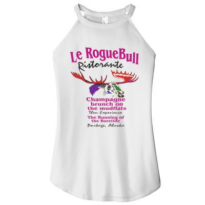 Le Rogue Bull Ristorante Gourmet Dining on the Mudflats AK  Women’s Perfect Tri Rocker Tank