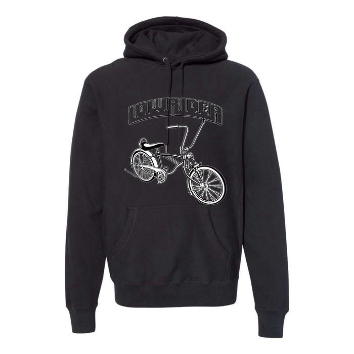 Low Rider Bicycle For Chicano Cholo Lowrider Bike Premium Hoodie