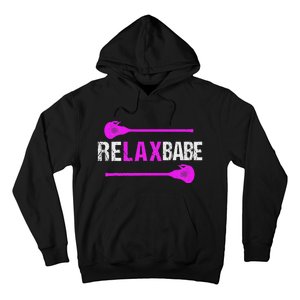 Lacrosse Relax Babe Hoodie