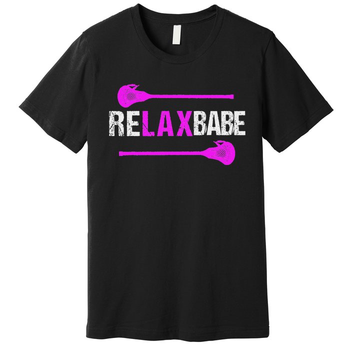 Lacrosse Relax Babe Premium T-Shirt