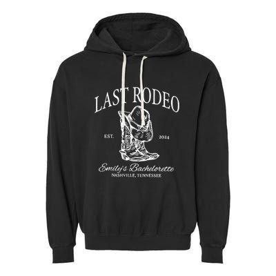 Last Rodeo Bachelorette Garment-Dyed Fleece Hoodie