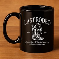 Last Rodeo Bachelorette 11oz C Handle Ceramic Mug