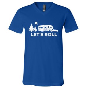 Let's Roll Camping Gift Camper 5th Wheel Rv Vacation Gift Cute Gift V-Neck T-Shirt