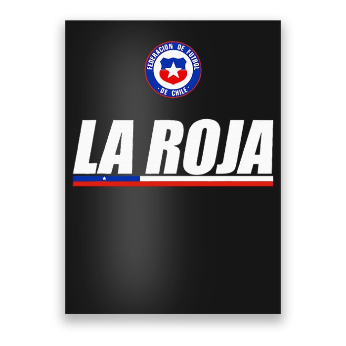 La Roja Chilean Futbol Camiseta Republic Of Chile Soccer Fan Poster