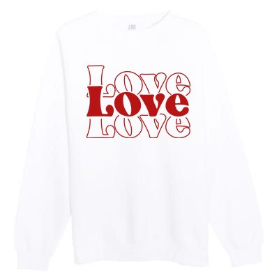 Love Retro Cute Gift Premium Crewneck Sweatshirt