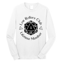 Low Rollers Club Design Long Sleeve Shirt