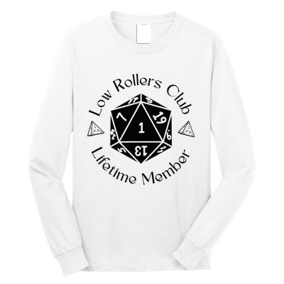 Low Rollers Club Design Long Sleeve Shirt