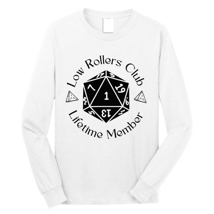 Low Rollers Club Design Long Sleeve Shirt