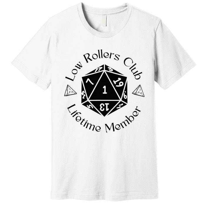 Low Rollers Club Design Premium T-Shirt