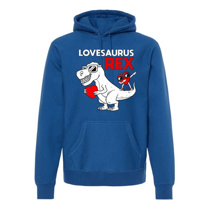 Lovesaurus Rex Dab Heart Dino Valentines Day Gift Premium Hoodie