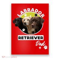 Labrador Retriever Dog Dad Poster