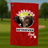 Labrador Retriever Dog Dad Golf Towel