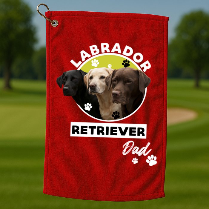 Labrador Retriever Dog Dad Golf Towel