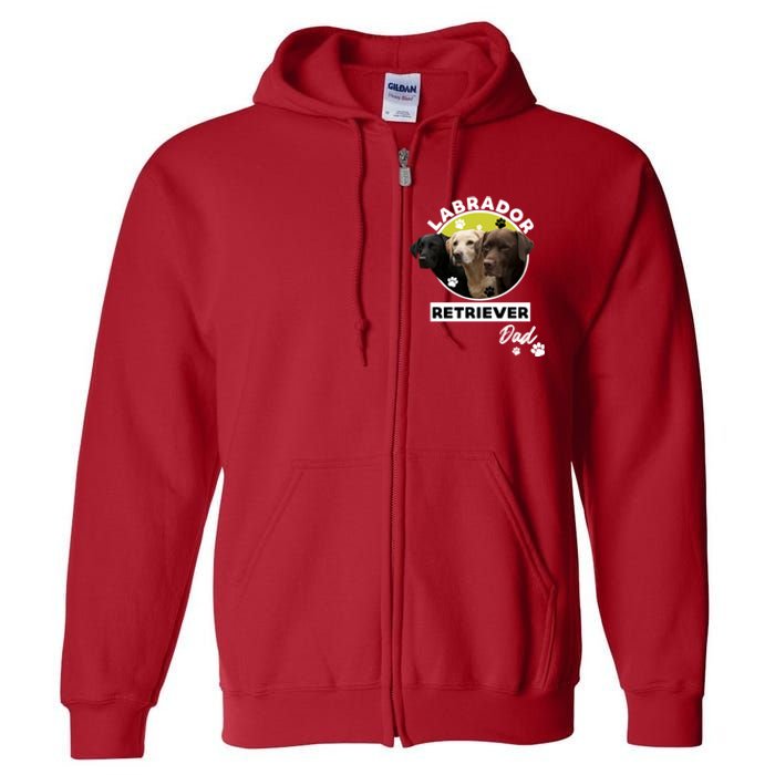 Labrador Retriever Dog Dad Full Zip Hoodie