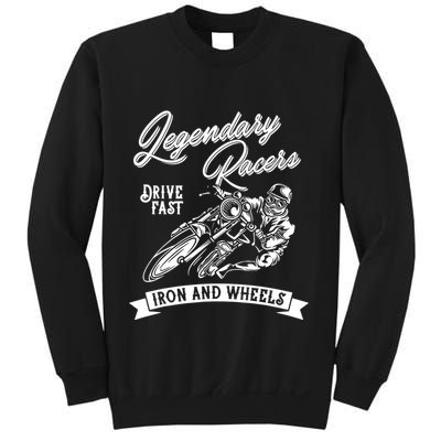 Legendary Racers Drive Iron Wheels Motorcycle Sweatshirt