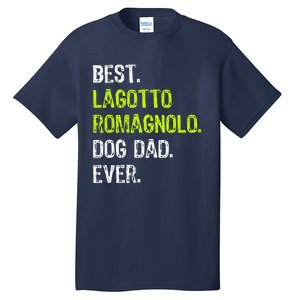 Lagotto Romagnolo Dog Dad Fathers Day Dog Lovers Tall T-Shirt