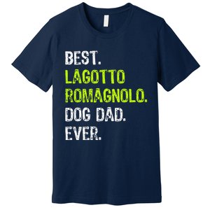 Lagotto Romagnolo Dog Dad Fathers Day Dog Lovers Premium T-Shirt