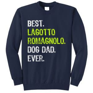 Lagotto Romagnolo Dog Dad Fathers Day Dog Lovers Tall Sweatshirt