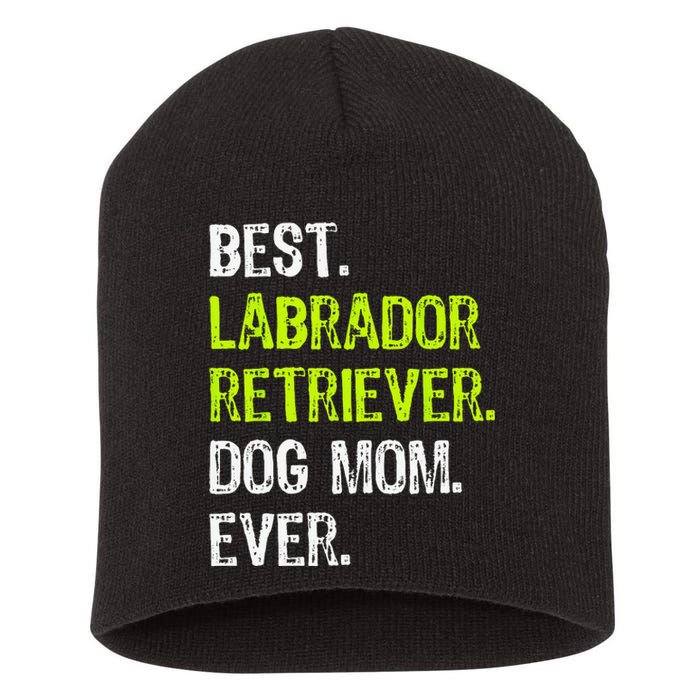 Labrador Retriever DOG MOM mothers Day Dog Lovers Short Acrylic Beanie