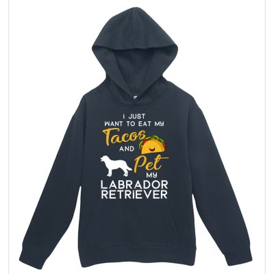 Labrador Retriever Dog Tacos Lover Owner Xmas Birthday Gift Urban Pullover Hoodie