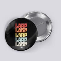 Larp Retro Distressed Larping Button